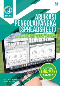 APLIKASI PENGOLAH ANGKA (SPREADSHEETS) KELAS X