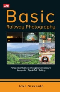 BASIC RAILWAY PHOTOGRAPHY