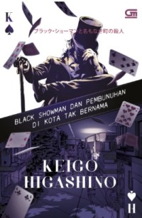 Image of BLACK SHOWMAN DAN PEMBUNUHAN DI KOTA TAK BERNAMA