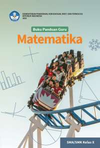 BUKU PANDUAN GURU 
MATEMATIKA KELAS X