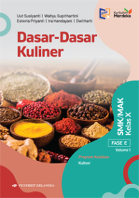DASAR-DASAR KULINER KELAS X FASE E VOLUME 1