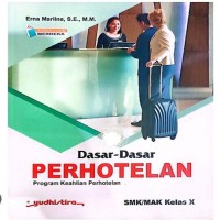 DASAR-DASAR PERHOTELAN KELAS X