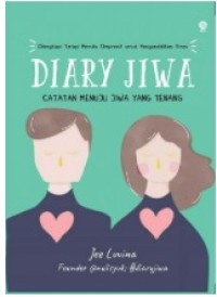 Image of DIARY JIWA
Catatan Menuju Jiwa Yang Tenang