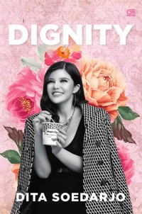 DIGNITY