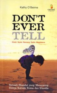 Image of DONT EVER TELL