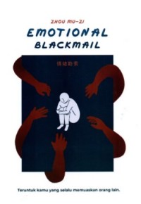 Image of EMOTIONAL BLACKMAIL
