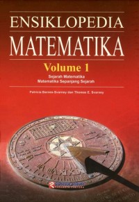 ENSIKLOPEDIA MATEMATIKA 
Volume 1