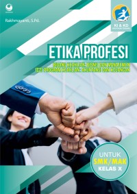 ETIKA PROFESI KELAS X