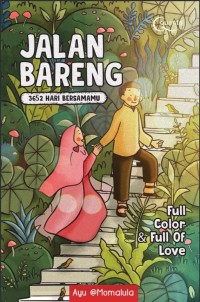 JALAN BARENG 
3652 Hari Bersamamu