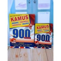 KAMUS
INGGRIS - INDONESIA
INDONESIA - INGGRIS 
900 TRILIUN