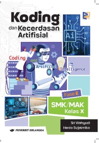 KODING dan KECERDASAN ARTIFISIAL KELAS X