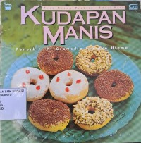 KUDAPAN MANIS
Seri Resep Praktis