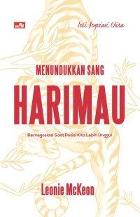 MENUNDUKKAN SANG HARIMAU