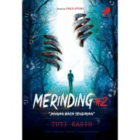 MERINDING #2
Jangan Baca Sendirian
