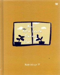 Image of NANTI KITA CERITA TENTANG HARI INI (COVER COKLAT)