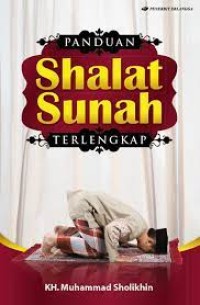 PANDUAN SHALAT SUNAH TERLENGKAP