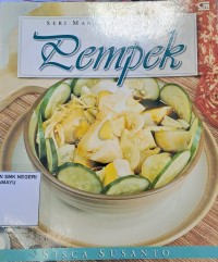 PEMPEK
Seri Makanan Favorit