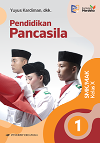 PENDIDIKAN PANCASILA KELAS X
