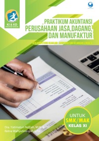 PRAKTIKUM AKUNTANSI PERUSAHAAN JASA, DAGANG, DAN MANUFAKTUR XI