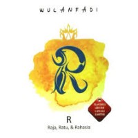 R
RAJA , RATU & RAHASIA