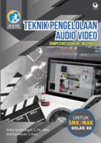 TEKNIK PENGELOLAAN AUDIO VIDEO KELAS XII
