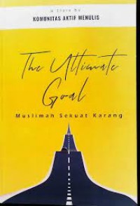 THE ULTIMATE GOAL
Muslimah Sekuat Karang