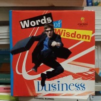 WORDS OF WISDOM
BUSINESS